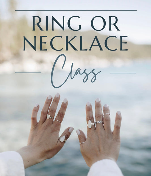 *Deposit* Make Your Own Ring OR Necklace (Sat. May 31st 10:30am-1:30pm)