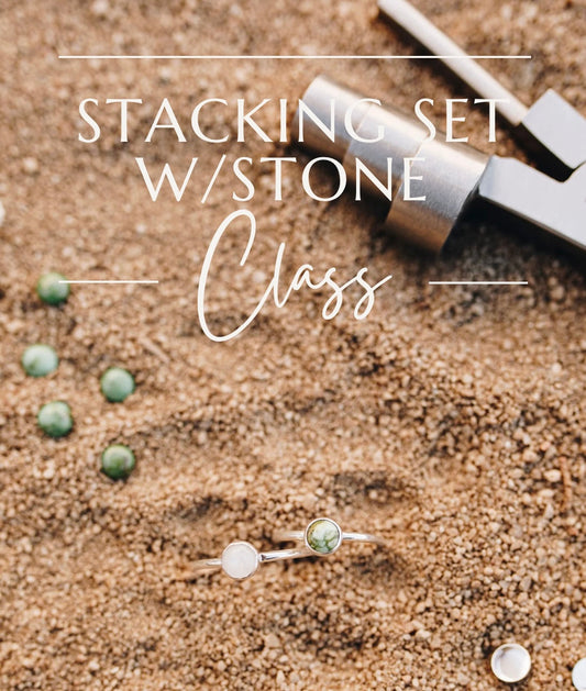 *Deposit* SILVER or GOLD Stacking Ring Class (Sun. June 22nd 10:00am-1:00pm)